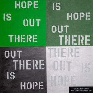 Dan Dedenroth - "Hope is out there"